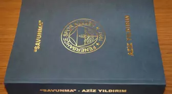 Aziz Yıldırım Savunmasını Kitap Halinde Sundu