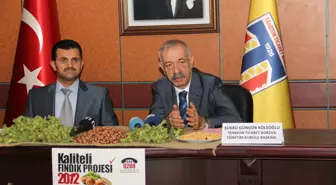 Trabzon'da Kaliteli Fındık Projesi