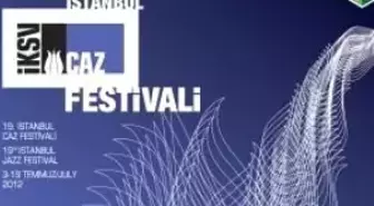 19. İstanbul Caz Festivali 3 Temmuz'da Başladı