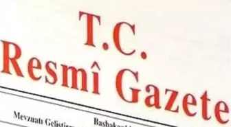 Atama Kararları Resmi Gazete'de Yayımlandı