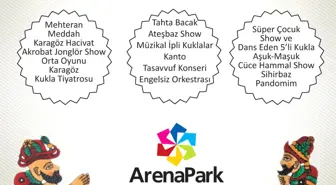 Ramazan Keyfi ArenaPark'ta

