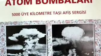 Atom Bombaları Afiş Sergisi, Nevşehir'de Açılıyor