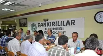 Çankırılılar Derneği Üyeleri İftar Yemeğinde Biraraya Geldi