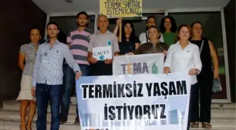 Tema'dan Termik Santral Tepkisi