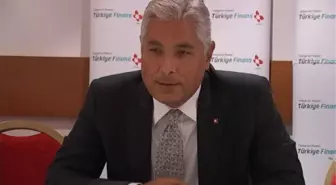 Türkiye Finans Katılım Bankası Genel Müdürü Derya Gürerk Açıklaması