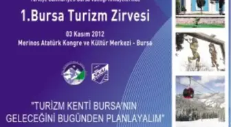 Bursa Turizm Zirvesine Hazırlanıyor
