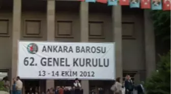 Ankara Barosu 62. Olağan Genel Kurulu