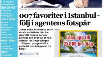 İsveç Gazetesi James Bond'dan Etkilenip İstanbul'u Tanıttı