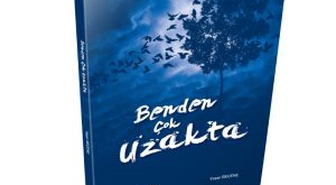 Benden Çok Uzakta; Size Çok Yakın