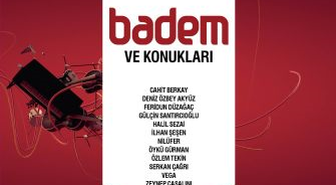Badem ve Konuklarından Çok Özel Proje Albümü