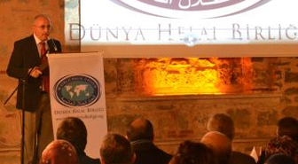'Dünya Helal Birliği'nin Çalışmalarını Destekliyoruz'