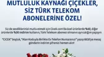 Türk Telekom ve Ttnet Müşterilerine Cicek.com'dan Kampanya