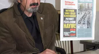 Kırşehir Ödp, Patriot Füzelerine 'Hayır' Dedi