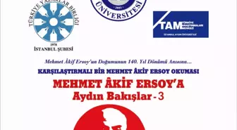 Mehmet Akif Ersoy'a Aydın Bakışlar Konferansı