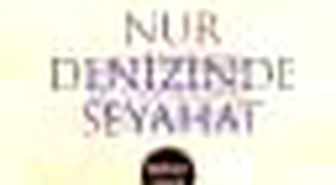 Nur Denizinde Seyahat Kitabı