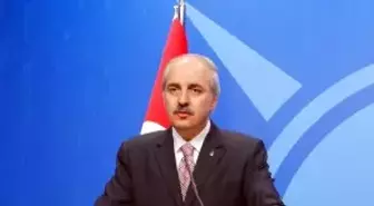 Numan Kurtulmuş, Barış Sürecini Değerlendirdi