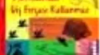 Timsahlar Diş Fırçası Kullanmaz Kitabı