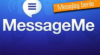 Akıllı Telefonlarda Messageme Rüzgarı Esiyor