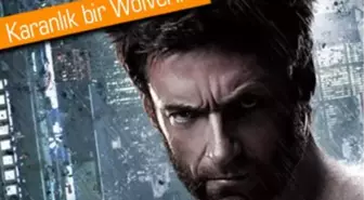 The Wolverine'in İlk Fragmanı Seyre Hazır