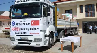 Fethiye'den Suriyelilere Bir Tır Yardım Gitti