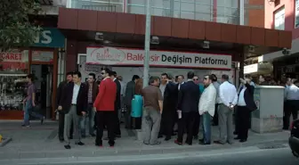 Balıkesir Değişim Platformu Seçim Bürosu Açtı