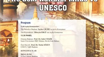 Tire'deki Kültürel Miras ve Unesco Paneli