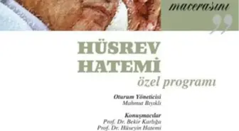 Tyb'den Hüsrev Hatemi Özel Programı