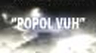 Popol Vuh - Mayaların Ünlü Kutsal Kitabı Kitabı