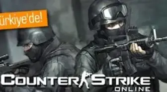 Counter-Strike Efsanesi Resmen Türkiye'de ve Türkçe