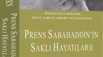 Halil Bezmen, Prens Sabahaddin'i Yazdı