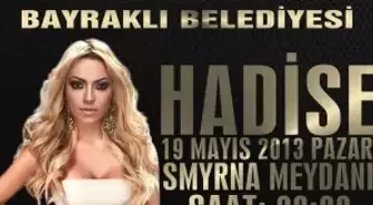 Bayraklı'da Hadise