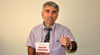 Edebiyat Öğretmeni 'Adana'nın Kahramanları'Nı Yazdı