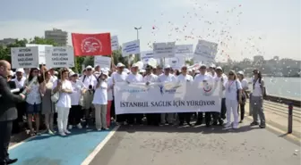 'İstanbul Sağlık İçin Yürüyor'