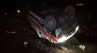 Ambulans Takla Attı Hasta Öldü