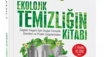 'Ekolojik Hayat; Sağlıklı Hayattır'