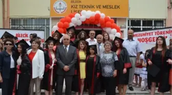 Bilecik Kız Teknik Ve Meslek Lisesi`inde Mezuniyet Töreni