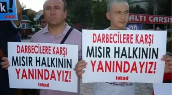 Tokat'ta 'Mısır Darbesi'Ni Protesto Eylemi