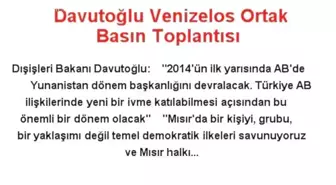 Davutoğlu Venizelos Ortak Basın Toplantısı