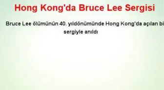 Hong Kong'da Bruce Lee Sergisi