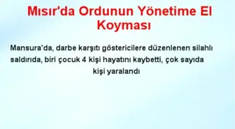 Mısır'da Ordunun Yönetime El Koyması