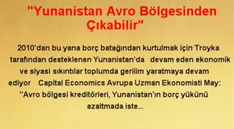 'Yunanistan Avro Bölgesinden Çıkabilir'