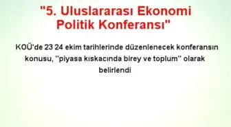 '5. Uluslararası Ekonomi Politik Konferansı'