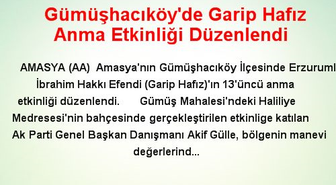 Gümüşhacıköy'de Garip Hafız Anma Etkinliği Düzenlendi