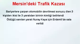 Mersin'deki Trafik Kazası