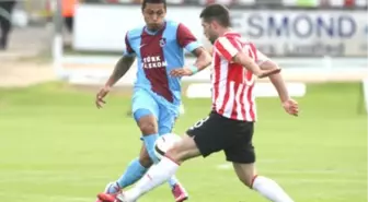 Derry Cıty - Trabzonspor Maçı Kadroları ve Notlar