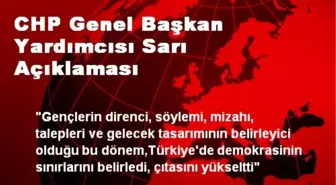 CHP Genel Başkan Yardımcısı Sarı Açıklaması