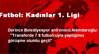 Futbol: Kadınlar 1. Ligi