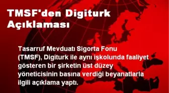 TMSF'den Digiturk Açıklaması