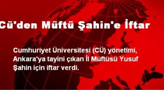 Cü'den Müftü Şahin'e İftar