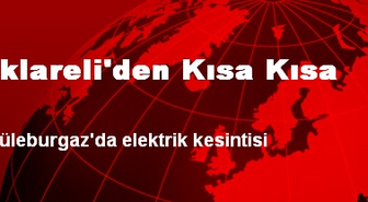 Kırklareli'den Kısa Kısa